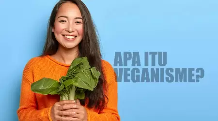 Apa itu Veganisme?